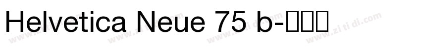 Helvetica Neue 75 b字体转换
